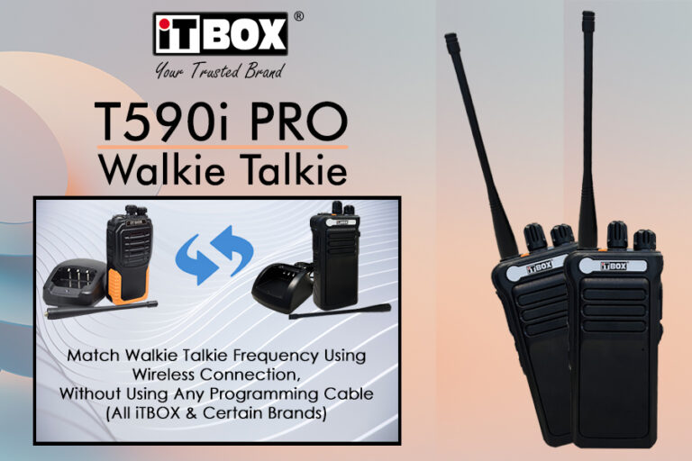 iTBOX Walkie Talkie T590i Pro Supplier Malaysia | iTBOX Walkie Talkie ...